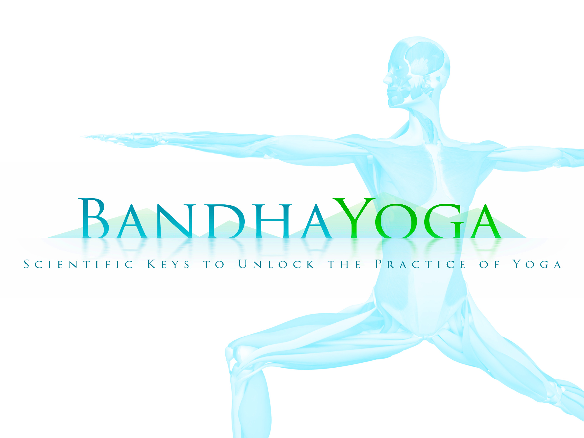 Bandha Yoga